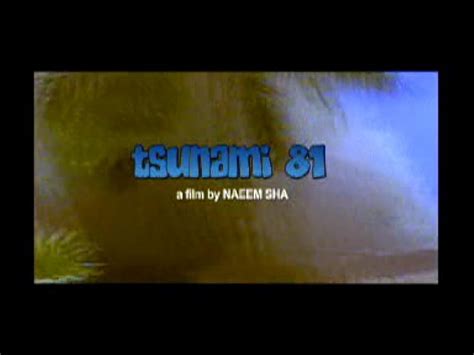 Tsunami 81 (2007) film online,Naeem Sha,Ankur Anand,Mukesh Bhatt,Milind Gunaji,Harshada Khanvilkar