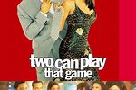 Two Can Play That Game Vimeo
