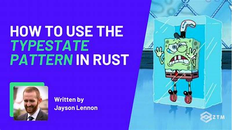 Typestate Pattern Rust