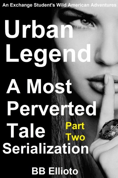 download Urban Legend: A Most Perverted Tale Serialization Part Two