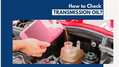 Use the Right Transmission Fluid