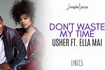 Usher Ella Mai Don't Waste My Time