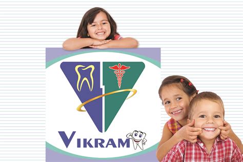 VIKRAM Advanced DENTAL And MEDICAL CLINICS