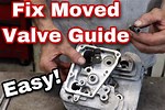 Valve Guide Moved How to Fix