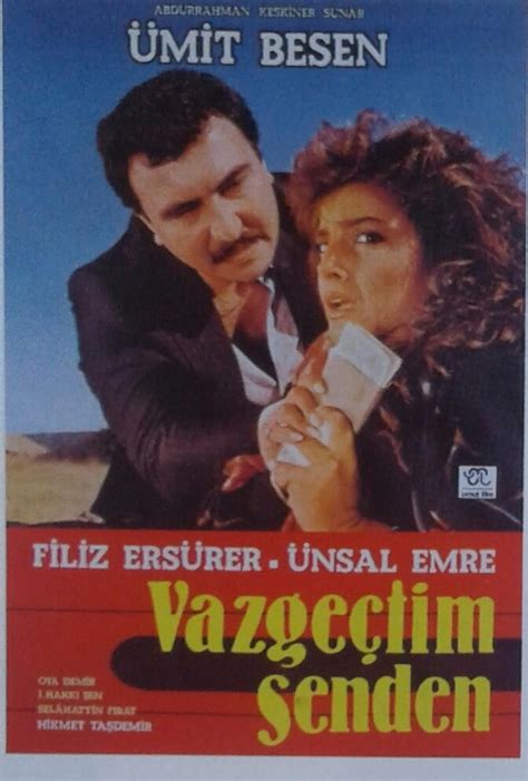 Vazgeçtim Senden (1985) film online,Yücel Uçanoglu,Ãœmit Besen,Oya Demir,Ãœnsal Emre,Filiz Ersürer