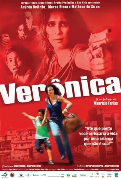 Veronica (2008) film online,Maurício Farias,Andrea BeltrÃ£o,Julio AdriÃ£o,Camila Amado,Jonathan Azevedo