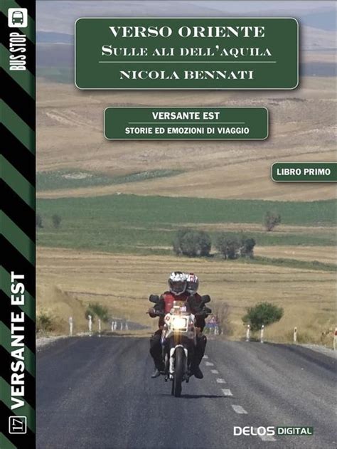 download Verso Oriente - sulle ali dell'aquila (volume 1) (Versante Est)