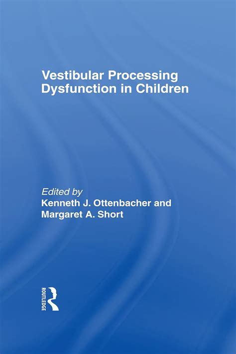 download Vestibular Processing Dysfunction in Children