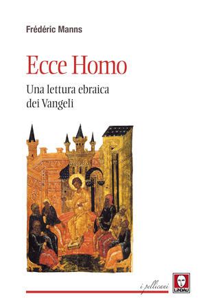 download Via Ecce Homo: Racconti di viaggiatori speciali