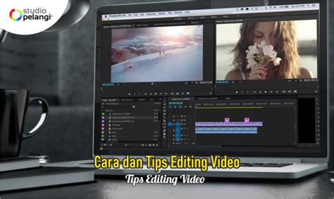 Video Editing dan Pembuatan Highlight Reel