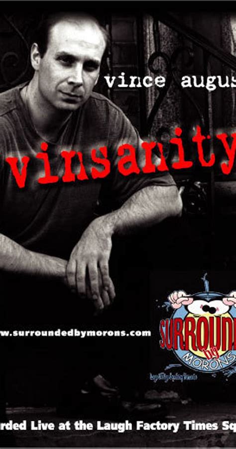 Vinsanity (2005) film online,Kaan Tulgar,Vince August,Bill Dawes