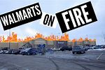 Walmart On Fire