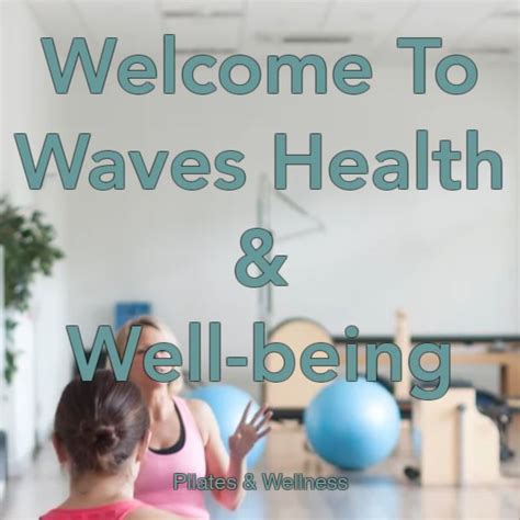 Waves Health and Well-being