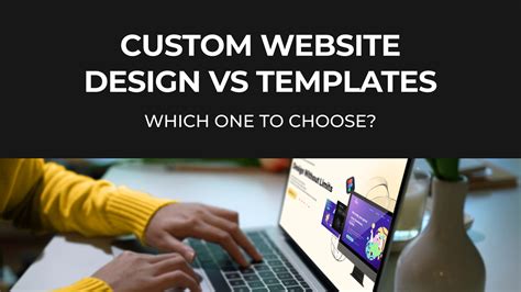 Website Templates Vs Custom Design