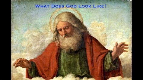 Does God Look Like
