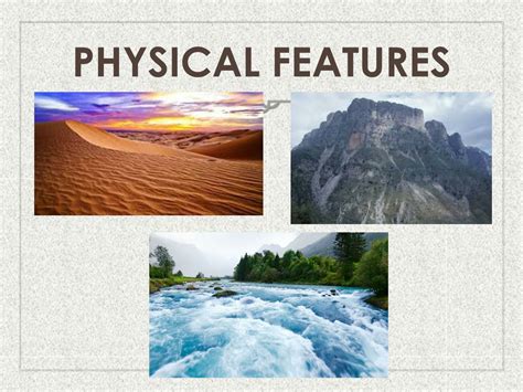 What Does Physical Features Mean in Geography