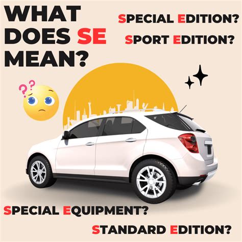 What Does Se Mean For Cars