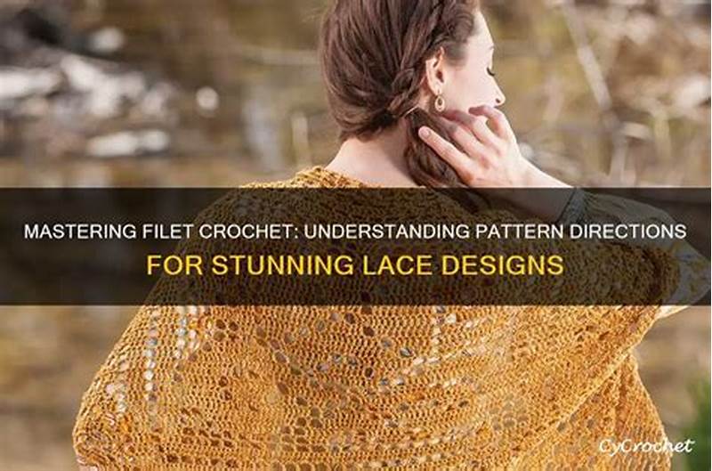 Which Way Filet Crochet Written Pattern