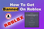 Why I'm Banned From Roblox