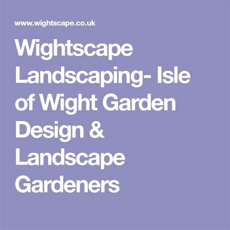 Wightscape Landscaping & Garden Design