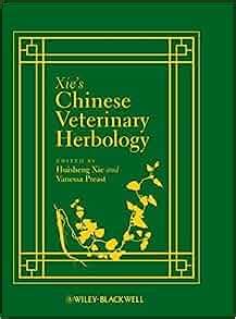 download Xie's Chinese Veterinary Herbology