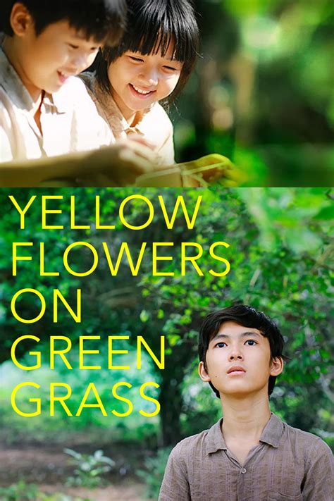 Yellow Flowers on the Green Grass (2015) film online, Yellow Flowers on the Green Grass (2015) eesti film, Yellow Flowers on the Green Grass (2015) full movie, Yellow Flowers on the Green Grass (2015) imdb, Yellow Flowers on the Green Grass (2015) putlocker, Yellow Flowers on the Green Grass (2015) watch movies online,Yellow Flowers on the Green Grass (2015) popcorn time, Yellow Flowers on the Green Grass (2015) youtube download, Yellow Flowers on the Green Grass (2015) torrent download