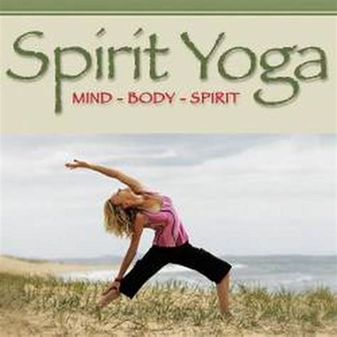 Yoga Spirit & Strength