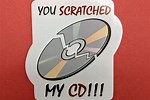 You Scratched My CD