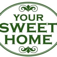 Your Sweet Home