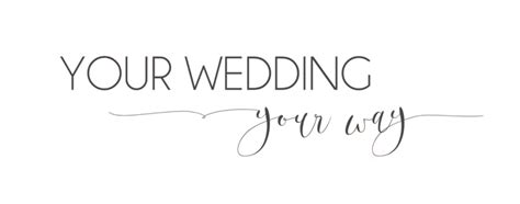 Your Wedding, Your Way