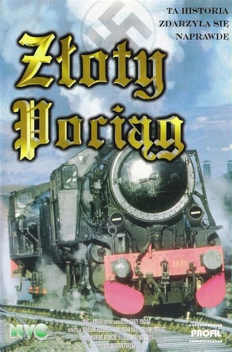 Zloty pociag (1986) film online,Bohdan Poreba,Mitica Popescu,Waclaw Ulewicz,Ewa Kuklinska,Gheorghe Cozorici