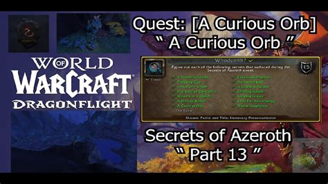 A Curious Orb Wow Walkthrough