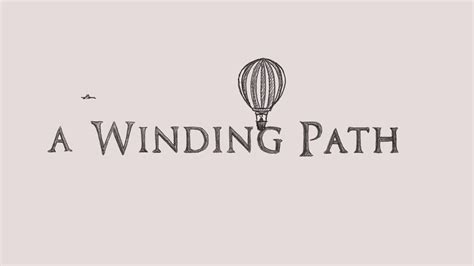 A Winding Path Walkthrough
