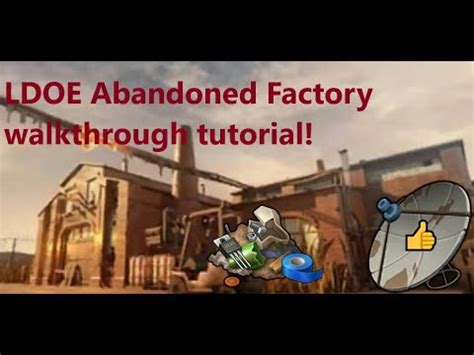 Abandoned Factory Walkthrough