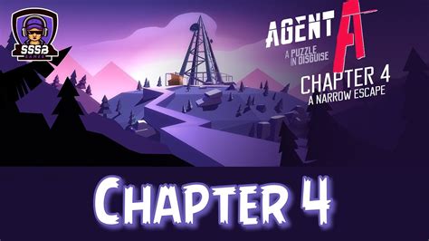 Agent A Chapter 4 A Narrow Escape Walkthrough