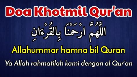 Memahami Allahummarhamna Bil Quran: Perlunya Bimbingan Mendalam dalam Memahami Kandungan Al-Quran