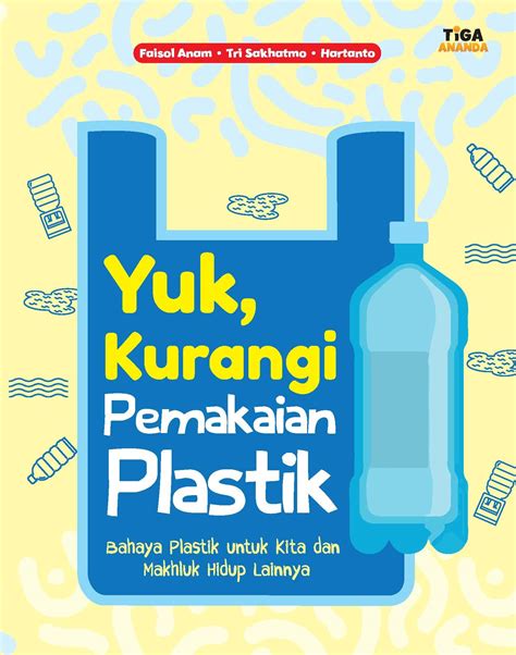 Mengurangi Penggunaan Plastik