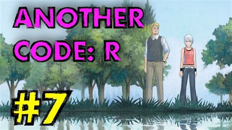 Another Code R Walkthrough Chapter 7