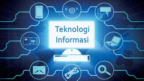 Apa Itu Teknologi Informasi dan Komunikasi?