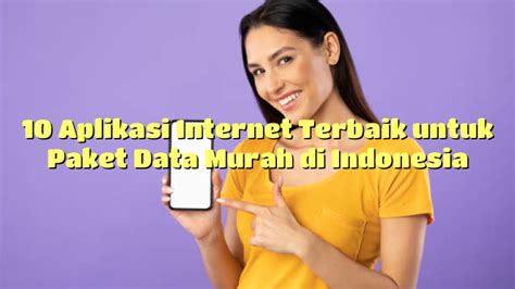 Pilihan Paket Data Murah