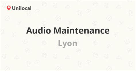 audio maintenance à Lyon