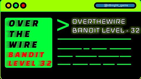 Bandit 32 Walkthrough