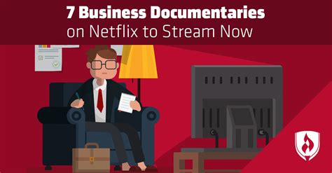 Benefits of Business Documentaries on Netflix