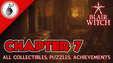 Blair Witch Game Walkthrough Chapter 7