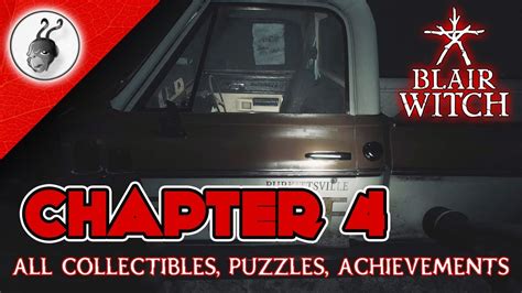 Blair Witch Walkthrough Chapter 4