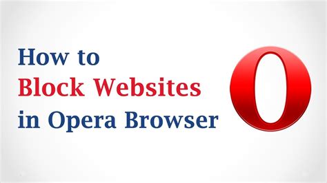 blocking websites on opera