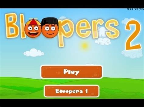 Bloopers 2 Walkthrough