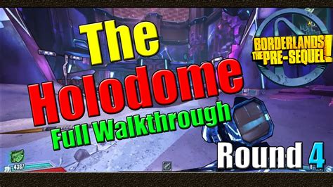 Borderlands Holodome Walkthrough
