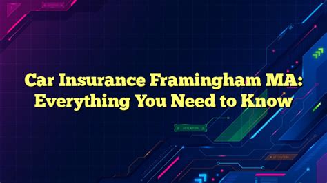 Car insurance requirements in Framingham, MA