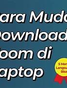 cara download zoom laptop